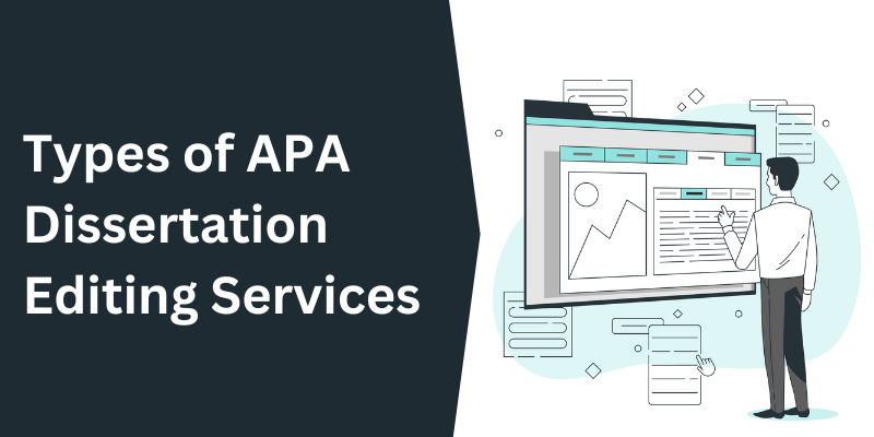 Types of APA Dissertation Editing Services